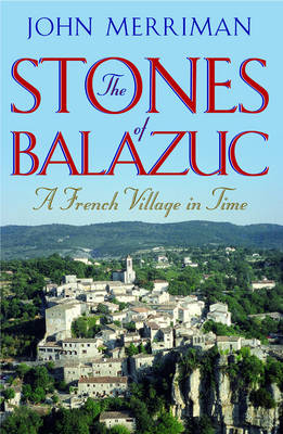 Book cover for The Stones of Balazuc
