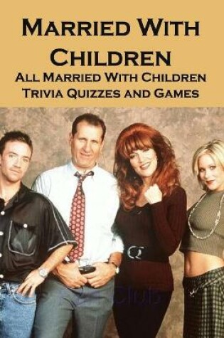 Cover of Married With Children