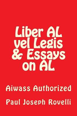 Book cover for Liber AL vel Legis & Essays on AL