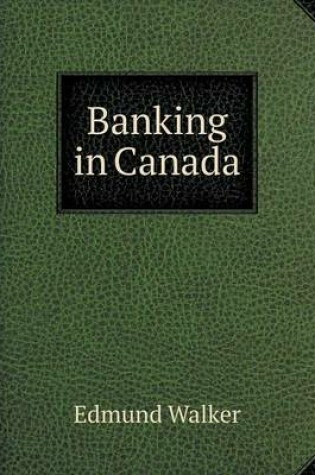 Cover of Banking in Canada