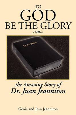 Book cover for To God Be the Glory