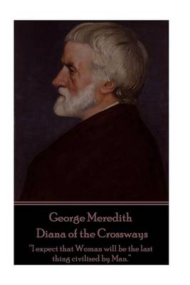 Book cover for George Meredith - Diana of the Crossways