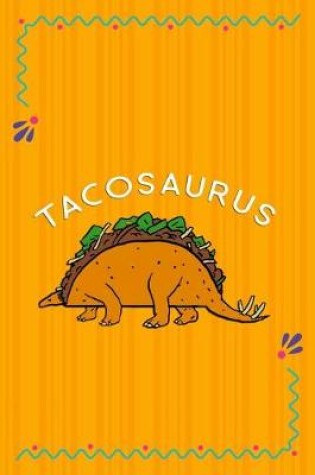 Cover of Tacosaurus