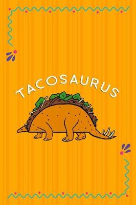 Book cover for Tacosaurus