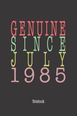 Book cover for Genuine Since July 1985