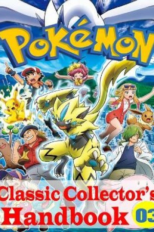 Cover of Pokemon Classic Collector's Handbook Vol. 3