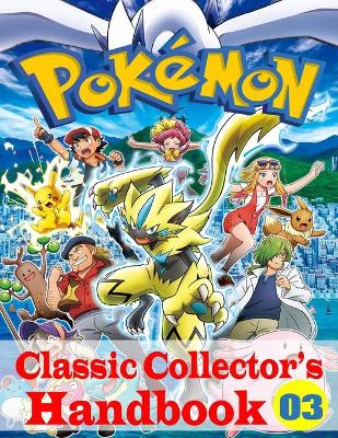 Book cover for Pokemon Classic Collector's Handbook Vol. 3