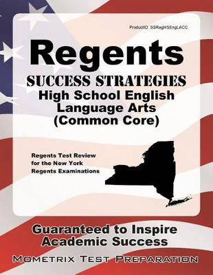 Book cover for Regents Success Strategies High School English Language Arts (Common Core) Study Guide