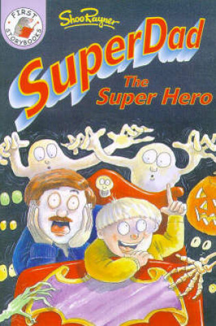 Cover of Super Dad The Super Hero