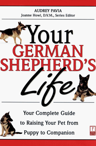 Cover of Your German Shepherd's Life