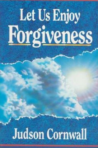 Cover of Let Us Enjoy Forgiveness