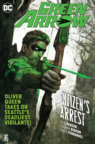 Cover of Green Arrow Volume 7: Citizen's Arrest