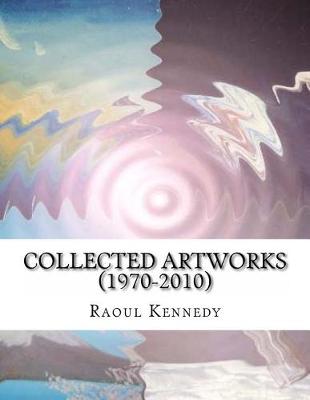 Cover of Collected Artworks (1970-2010)