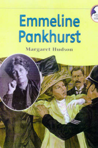 Cover of Lives and Times Emmeline Pankhurst Paperback