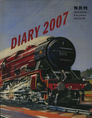 Book cover for The National Railway Museum Diary