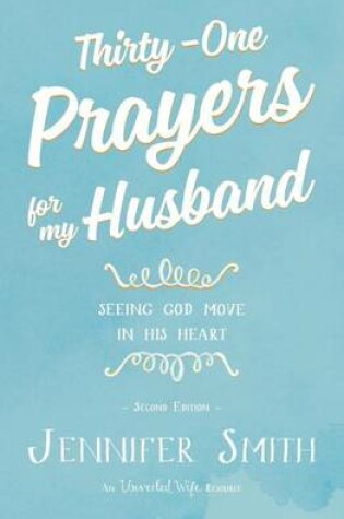 Cover of Thirty-One Prayers for My Husband