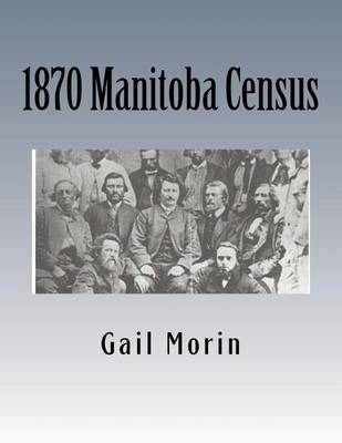 Book cover for 1870 Manitoba Census