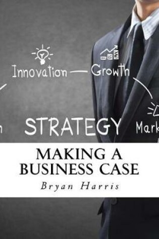 Cover of Making a Business Case