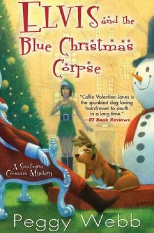 Cover of Elvis and the Blue Christmas Corpse