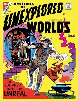 Book cover for Mysteries of Unexplored Worlds # 6