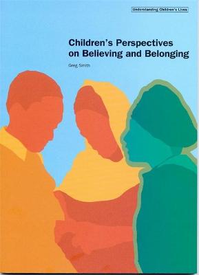 Book cover for Children's Perspectives on Believing and Belonging