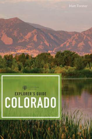 Cover of Explorer's Guide Colorado (Third Edition) (Explorer's Complete)