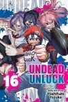 Book cover for Undead Unluck, Vol. 16
