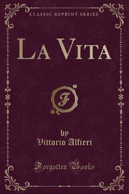 Book cover for La Vita (Classic Reprint)