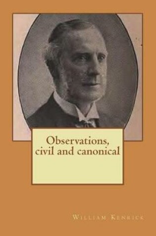 Cover of Observations, Civil and Canonical