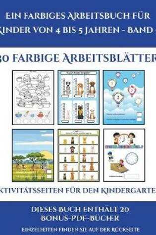 Cover of Aktivitätsseiten für den Kindergarten (Ein farbiges Arbeitsbuch für Kinder von 4 bis 5 Jahren - Band 5)