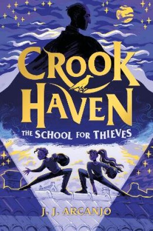 Cover of Crookhaven The School for Thieves