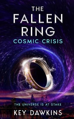 Cover of The Fallen Ring 3 Cosmic Crisis