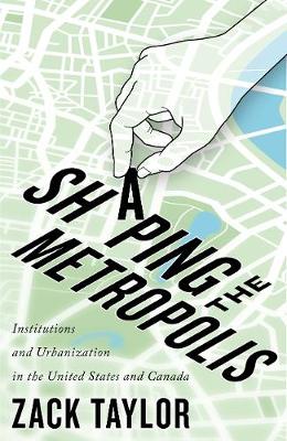 Book cover for Shaping the Metropolis