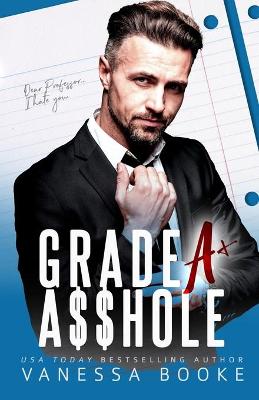 Cover of Grade a A$$hole