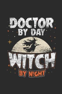 Book cover for Doctor By Day Witch By Night