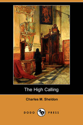 Book cover for The High Calling (Dodo Press)