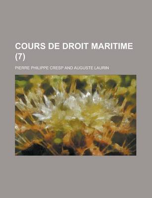 Book cover for Cours de Droit Maritime (7)