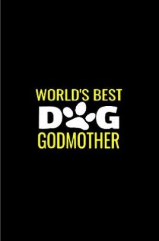 Cover of World's best dog god mother
