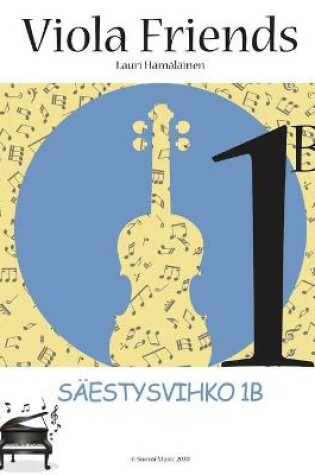 Cover of Viola Friends 1B Saestysvihko