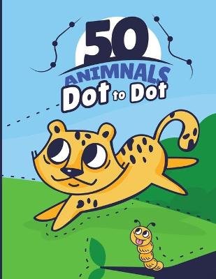 Book cover for 50 Animals Dot to Dot