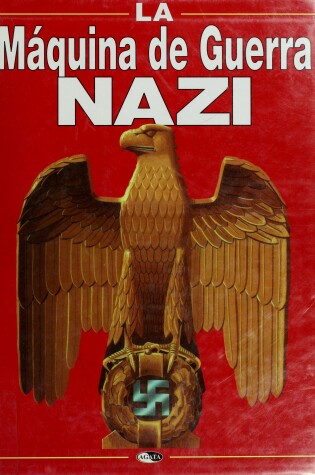 Cover of La Maquina de Guerra Nazi