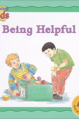 Cover of Courteous Kids Being Helpful