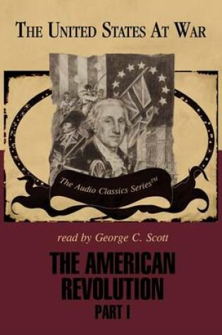 Cover of The American Revolution, Part 1