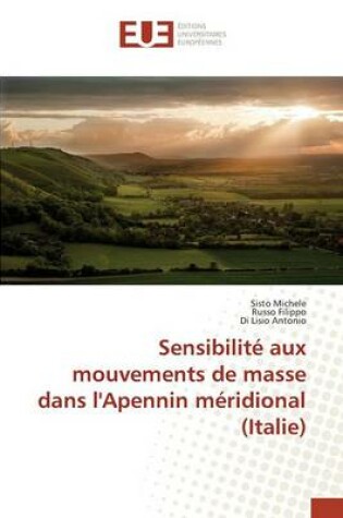 Cover of Sensibilite Aux Mouvements de Masse Dans l'Apennin Meridional (Italie)