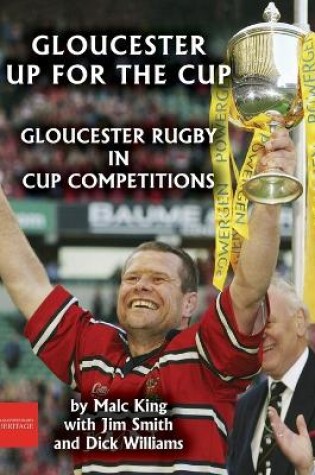 Cover of Gloucester up for the cup