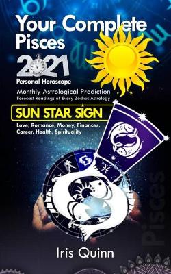Book cover for Your Complete Pisces 2021 Personal Horoscope