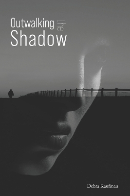 Book cover for Outwalking the Shadow