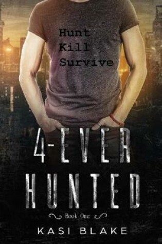 Cover of 4-ever Hunted