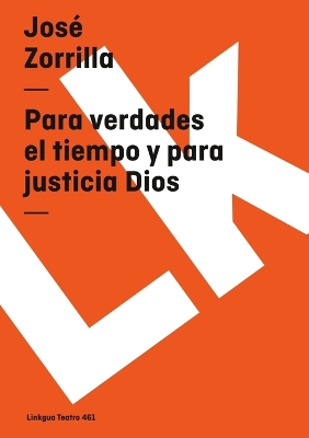 Cover of Para Verdades El Tiempo Y Para Justicia Dios