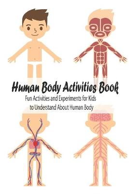 Book cover for Human Body Activities Book